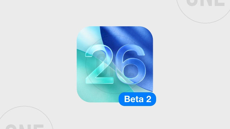 Promotion image of iOS 26 Beta 2 Now Available article.